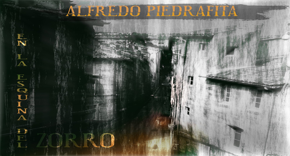 Alfredo Piedrafita En la esquina del zorro