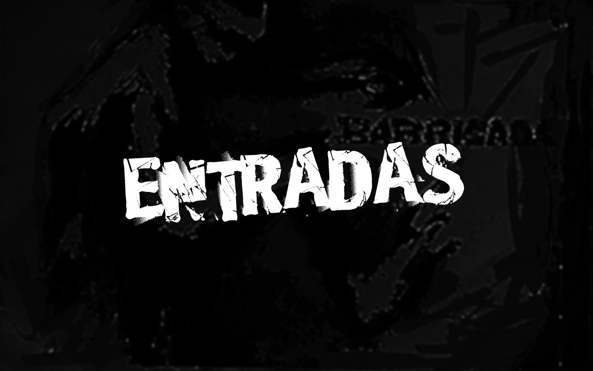 Entradas Barricada