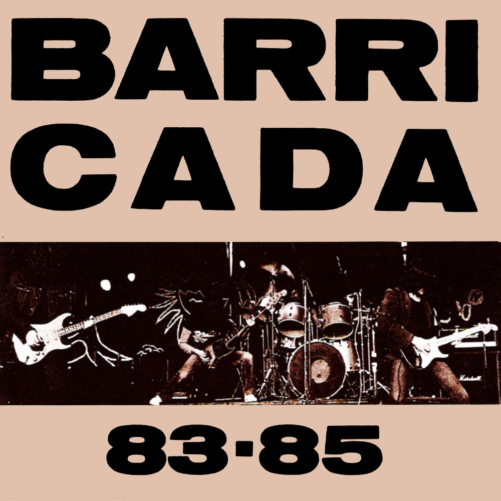 Barricada 83-85