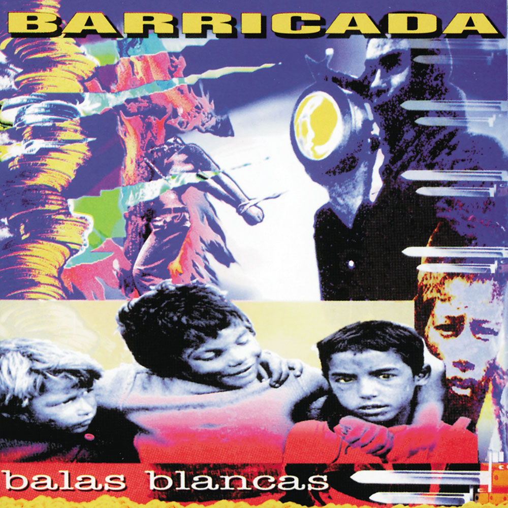 Barricada álbum Balas Blancas