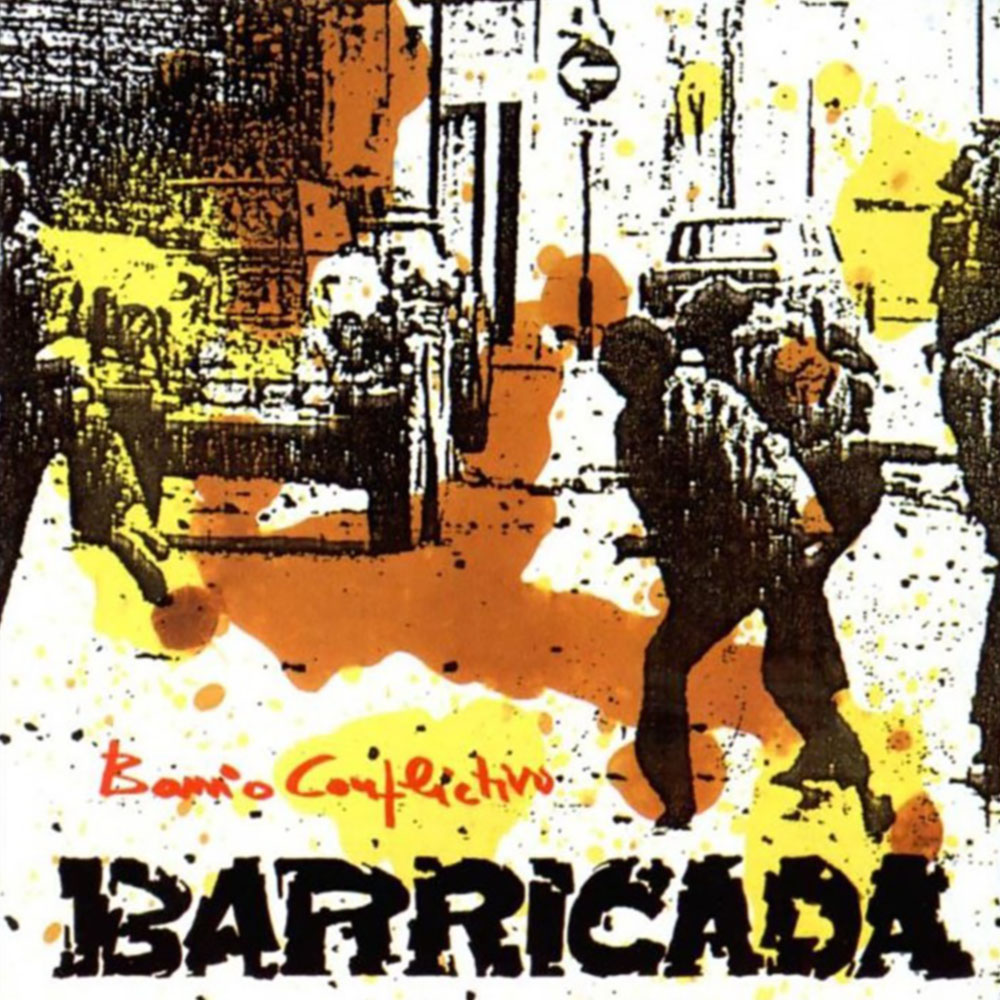 Barricada álbum Barrio Conlictivo